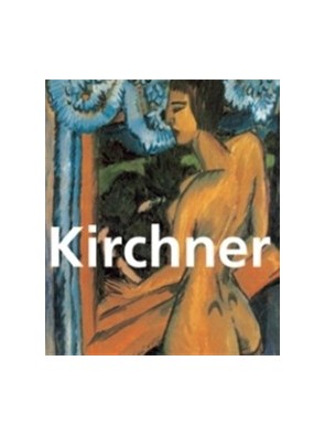 Kirchner - 1880-1938 de...
