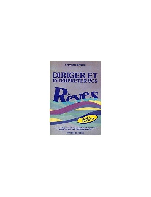 Diriger et interpreter vos reves - Ean Ancienne Edition Maj Masse de S. Borile