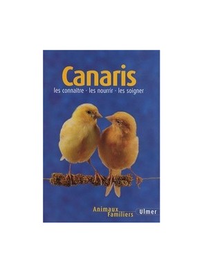 Canaris - Les connaître -...