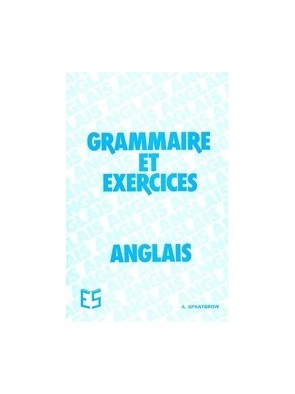 GRAMMAIRE ET EXERCICES....