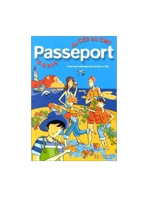 Passeport - Du CE2 au CM1 -...