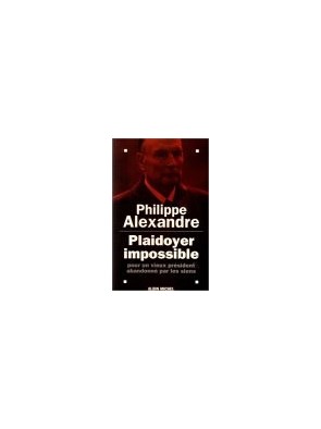 Plaidoyer Impossible pour...
