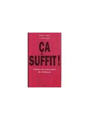 Ca suffit ! - Histoire du...