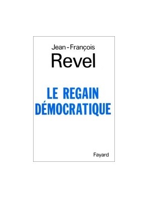 Le Regain démocratique de...