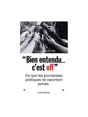 ' Bien entendu... c est off...