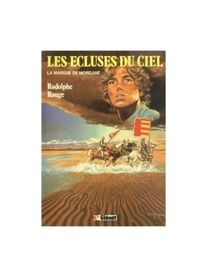 Les Ecluses du ciel, tome 1...