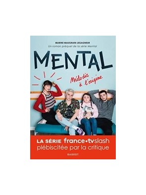 Mental - Mélodie à l...