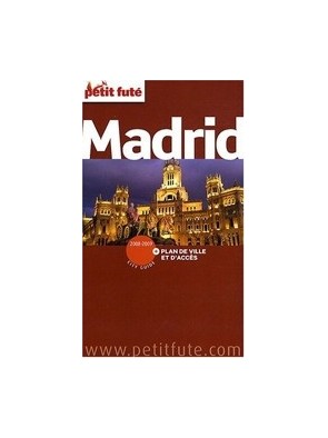 Madrid 2008-2009 Petit Fute...