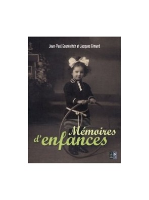 Mémoires d enfances de...