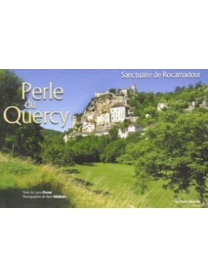 Perle du Quercy Sanctuaire...