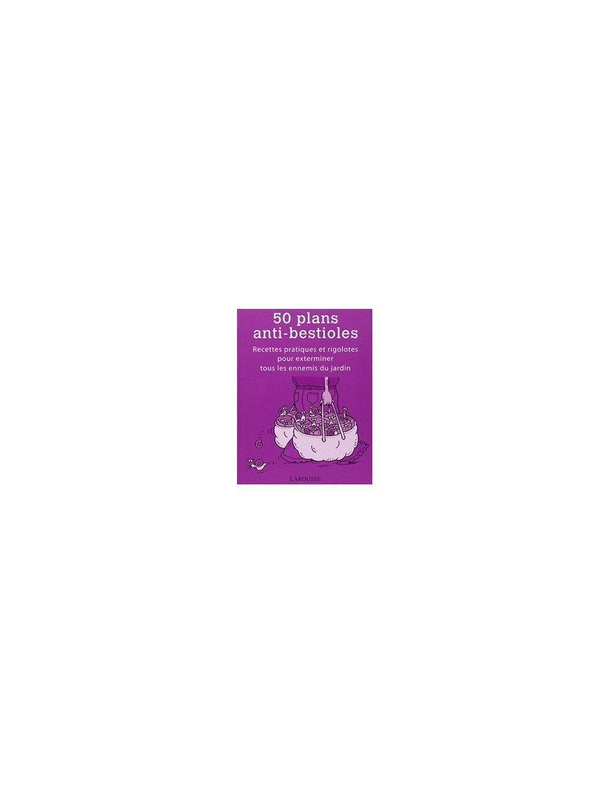 50 Plans Anti-Bestioles de Sarah FORD