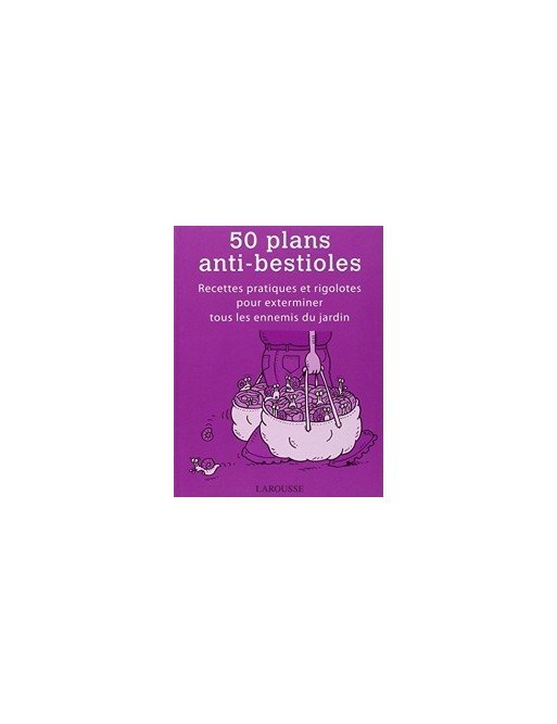 50 Plans Anti-Bestioles de Sarah FORD