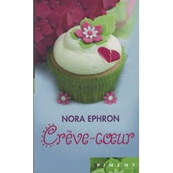 Creve coeur Par Nora Ephron