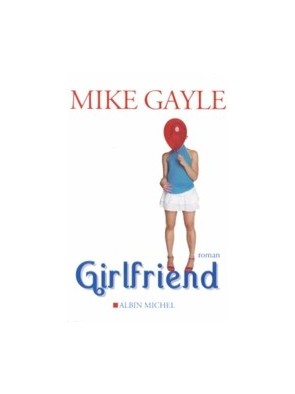 Girlfriend de Mike Gayle