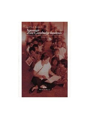 Souvenirs D Un Cambodge Heureux de Samair