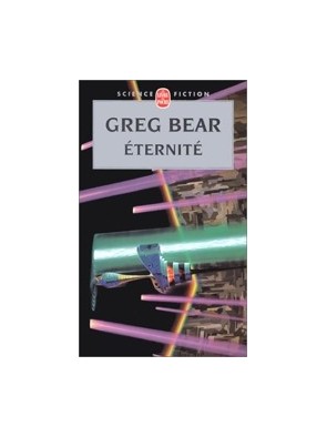 Eternité de Greg Bear