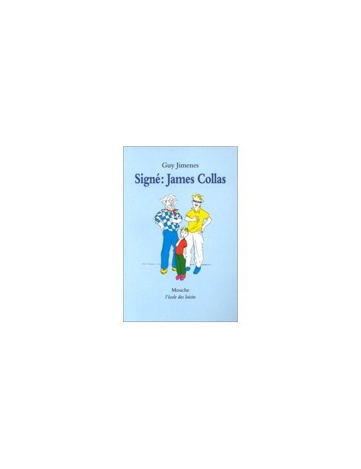 Signé James Collas Par Guy Jimenes