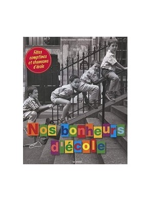 Nos bonheurs d école de...