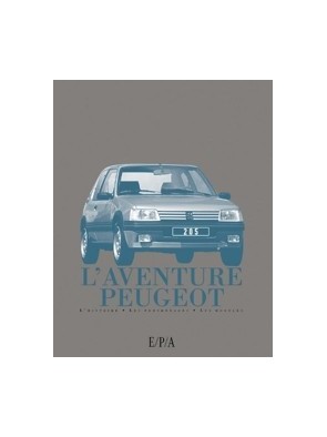 L aventure Peugeot de...