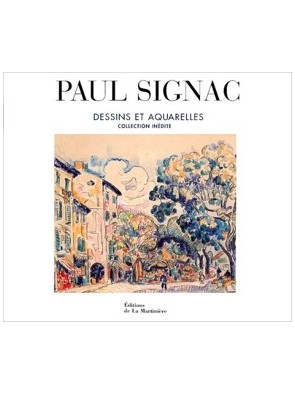 Paul Signac - Dessins et...