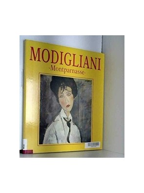 Modigliani Et Montparnasse...