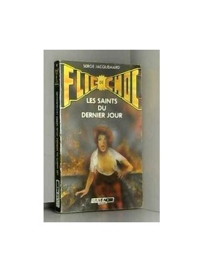 Les saints du dernier jour...