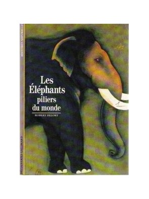 Les Eléphants - Piliers du...