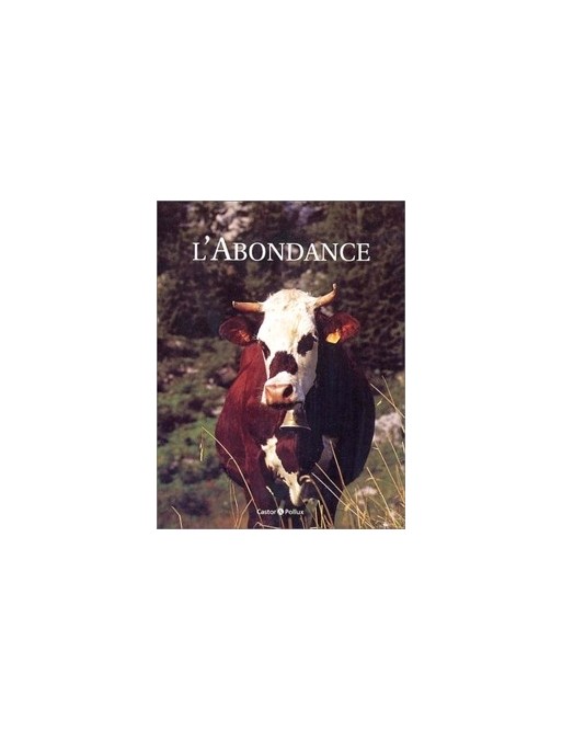 L Abondance de Jean-Pierre Spilmont