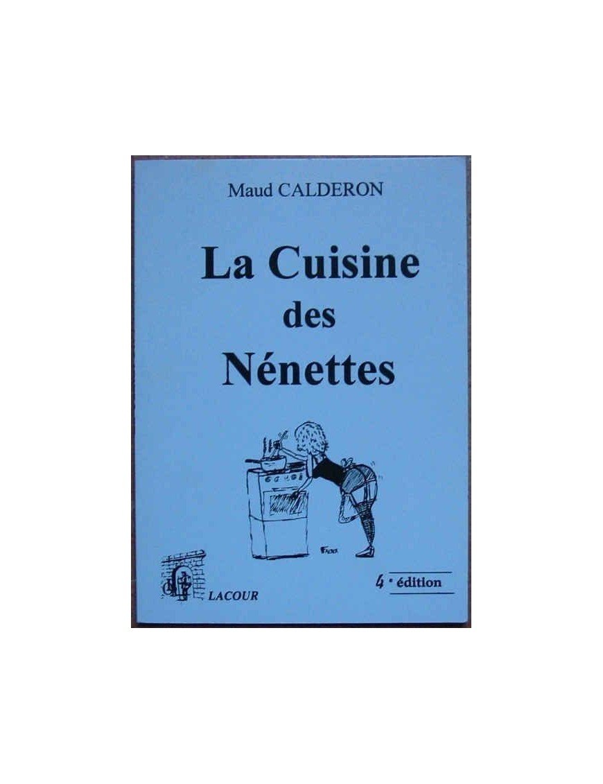 La cuisine des nénettes Par Maud Paghiola