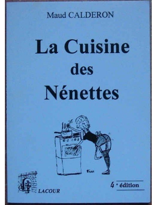 La cuisine des nénettes Par Maud Paghiola