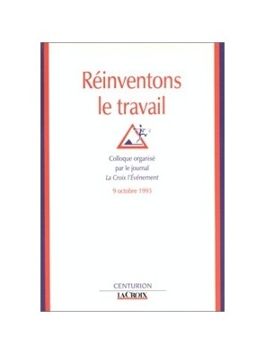 Réinventons le travail -...