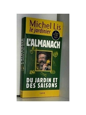 L almanach du jardin et des...