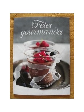 Fêtes gourmandes de...