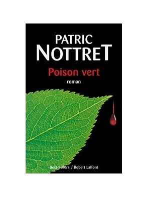 Poison vert de Patric Nottret