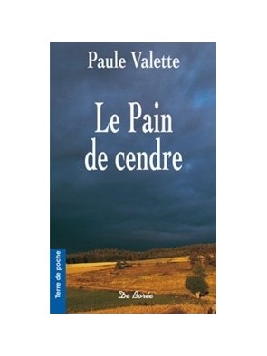 Pain de cendre...