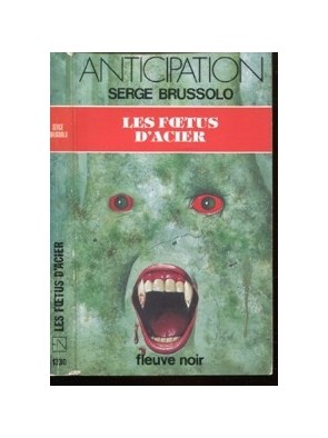Les Foetus d acier - Les...