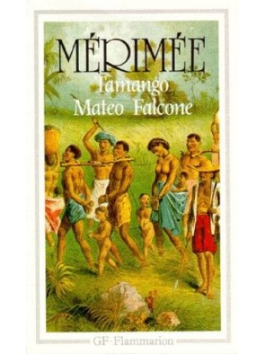 Tamango, Mateo Falcone et...