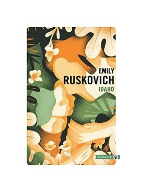 Idaho d Emily Ruskovich