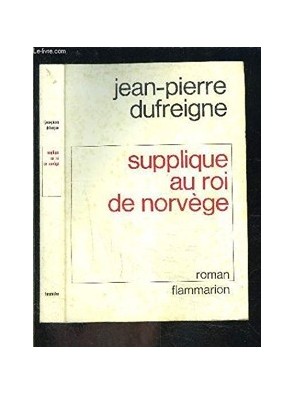 Supplique au roi de norvege...