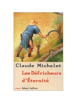Les défricheurs d'éternité...