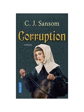 Corruption de C.J. Sansom