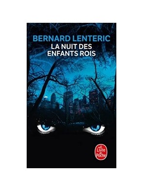 La Nuit des enfants rois de...