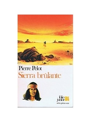 Sierra brúlante Par Pierre...