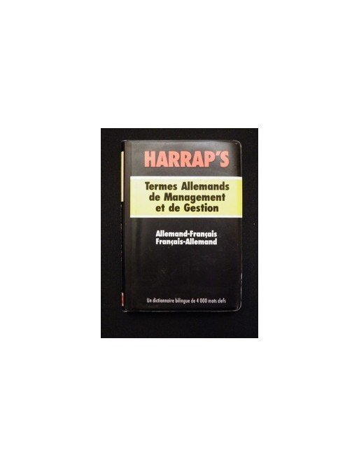 Harrap s TERMES ALLEMANDS DE MANAGEMENT ET DE GESTION Par Harrap