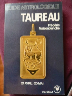Guide astrologique taureau...