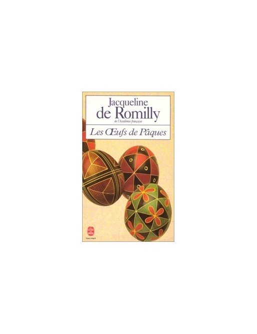 Les Oeufs de Pâques de Jacqueline de Romilly