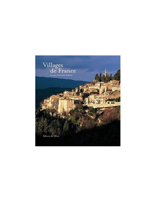 Villages de France de Dominique Repérant