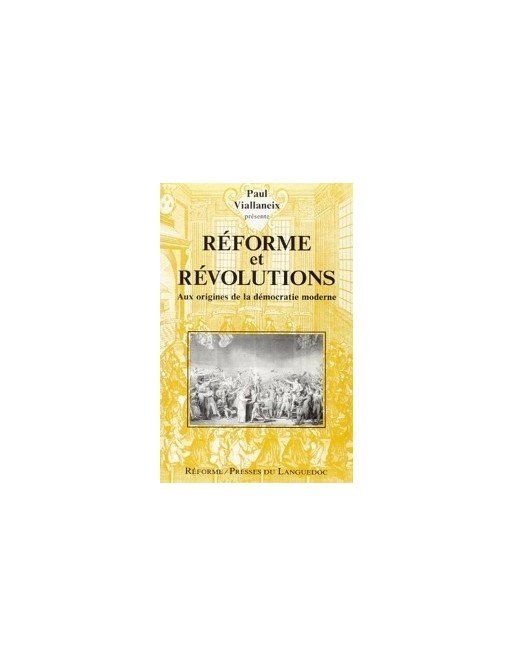Réforme et révolutions de Viallaneix