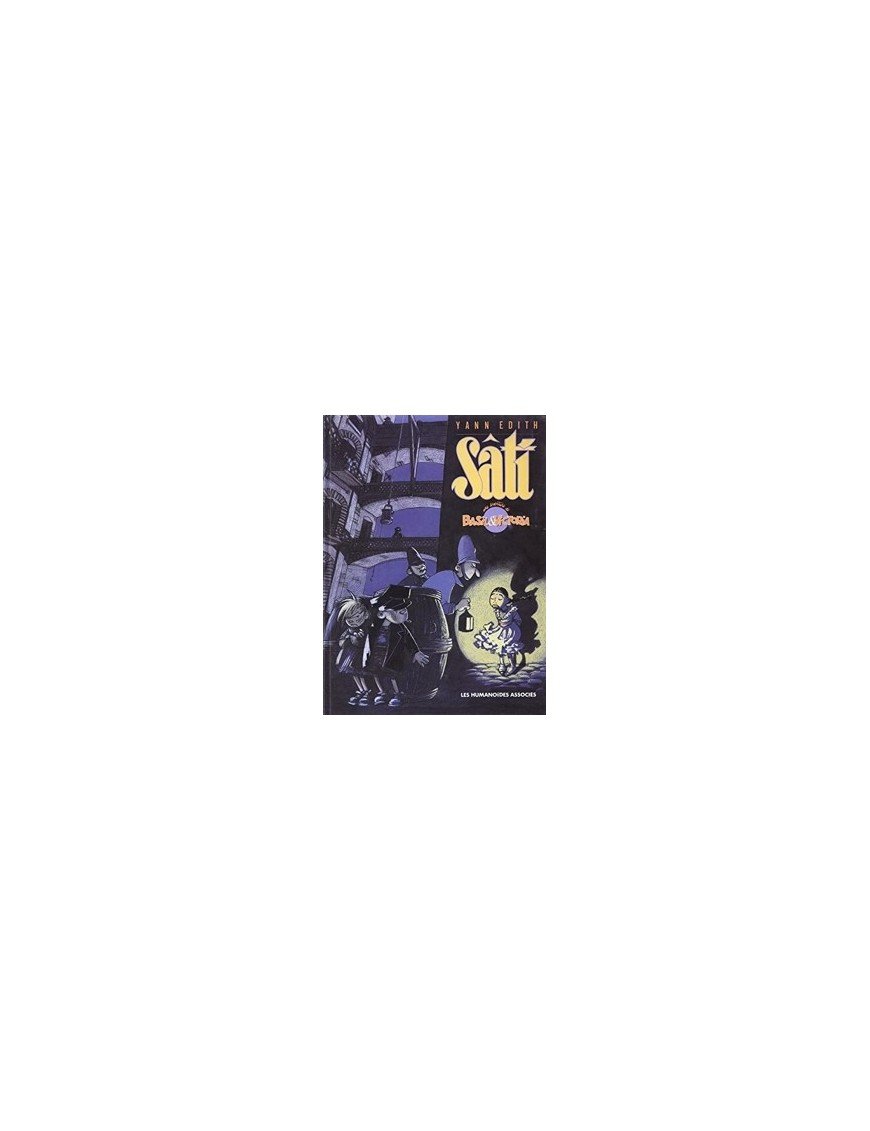 Basil et Victoria -Tome 1 - Sati d Edith+Yann