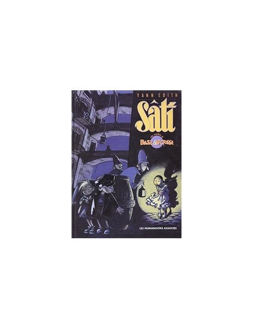 Basil et Victoria -Tome 1 - Sati d Edith+Yann